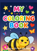 EMPOWER COLOURING  BOOK, MY FIRST LITTLE WORDS