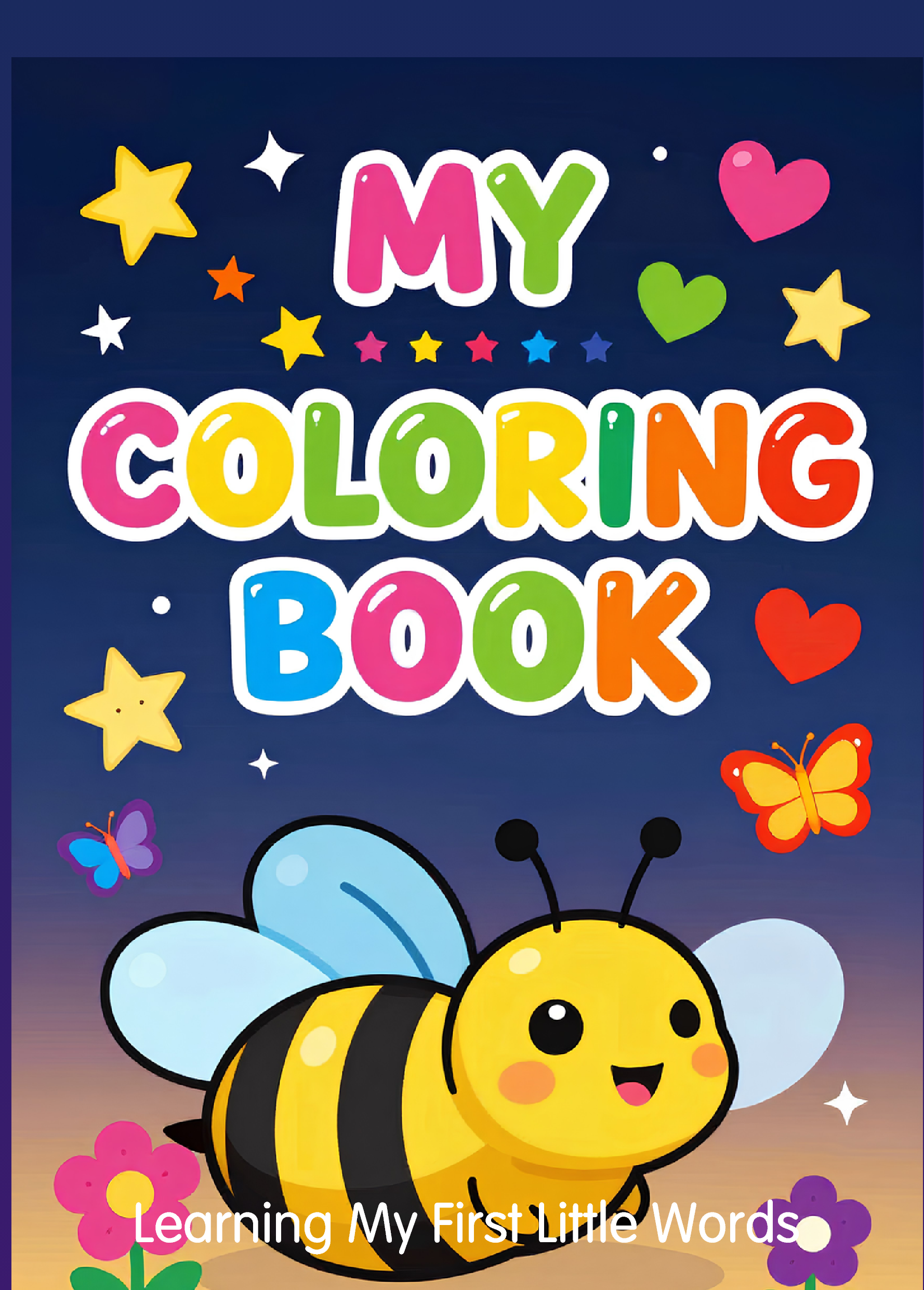 EMPOWER COLOURING  BOOK, MY FIRST LITTLE WORDS
